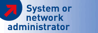 system or network administrator
