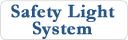 Safety Light System Home