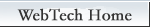 Back to WebTech Home